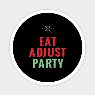 Chiropractor Christmas Eat Adjust Party funny Chiropractic Christmas Magnet